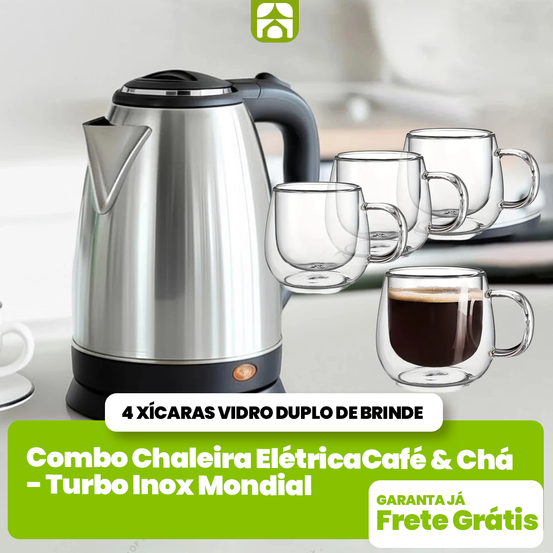 Combo Chaleira Elétrica Café & Chá - Turbo Inox + 4 Xícaras Vidro Duplo de Brinde